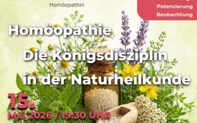 Vortrag: Homöopathie – die Königsdisziplin in der Naturheilkunde 15. Mai St. Vigil/Enneberg